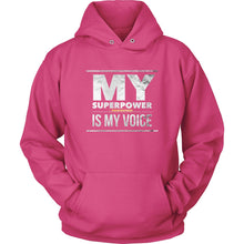 Load image into Gallery viewer, My SuperPower Hoodie (Unisex)