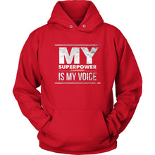 Load image into Gallery viewer, My SuperPower Hoodie (Unisex)