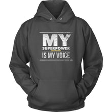 Load image into Gallery viewer, My SuperPower Hoodie (Unisex)