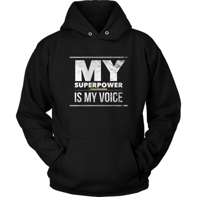 My SuperPower Hoodie (Unisex)