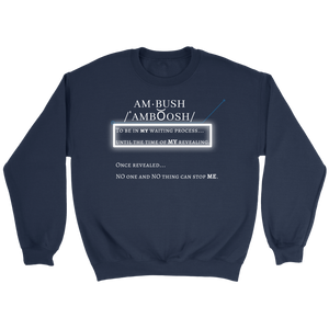 That Ambush Life Crewneck Sweatshirt