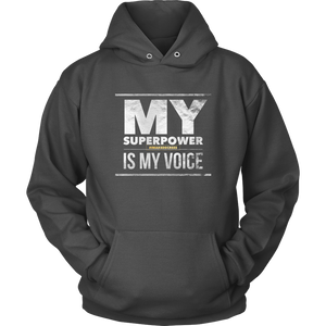 My SuperPower Hoodie (Unisex)