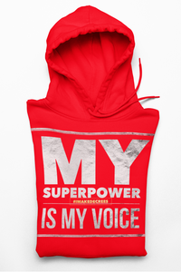 My SuperPower Hoodie (Unisex)